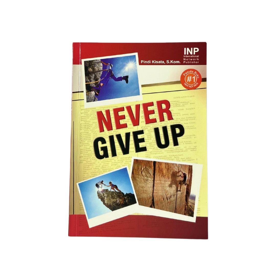 INP NEVER GIVE UP